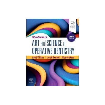Sturdevant's Art and Science of Operative Dentistry by Callisto