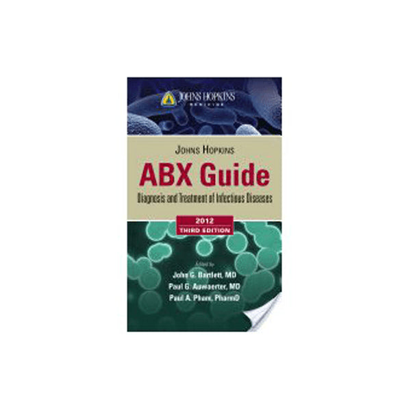 The Johns Hopkins ABX Guide, third edition, 2012 | mediozne.ro