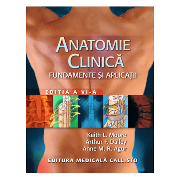 ANATOMIE CLINICA, Fundamente si Aplicatii | medizone.ro