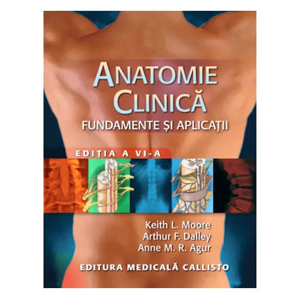 ANATOMIE CLINICA, Fundamente si Aplicatii | medizone.ro
