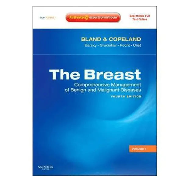 The Breast, 2-Volume Set, Expert Consult Online and Print Comprehensive Management of Benign and Malignant Diseases