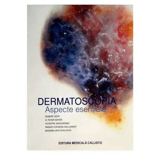 Dermatoscopie, Aspecte Esentiale