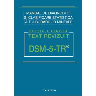 DSM-5, Manual de Diagnostic si Clasificare Statistica a Tulburarilor Mintale | medizone.ro