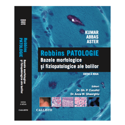 Robbins PATOLOGIE: Bazele morfologice si fiziopatologice ale bolilor