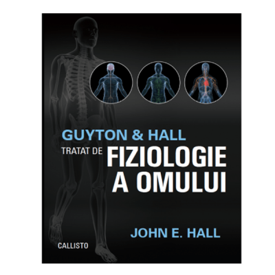 Guyton&Hall, Tratat de fiziologie a omului