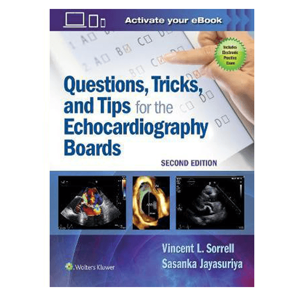 Questions, Tricks, and Tips for the Echocardiography Boards | medizone.ro