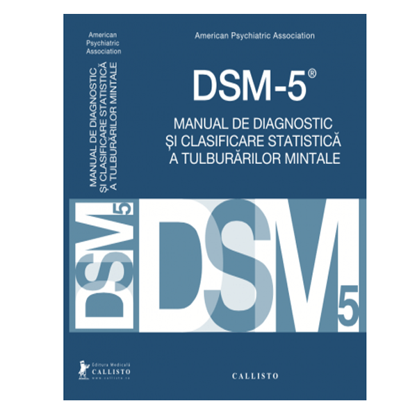 DSM-5, Manual de Diagnostic si Clasificare Statistica a Tulburarilor Mintale | medizone.ro