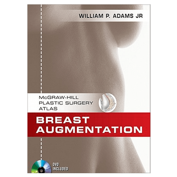 Breast Augmentation: An Operative Atlas with DVD | medizone.ro