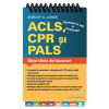 ACLS, CPR si PALS: Ghid clinic | medizone.ro